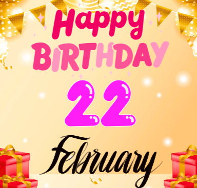 Happy Birthday 22nd February customized video clip download