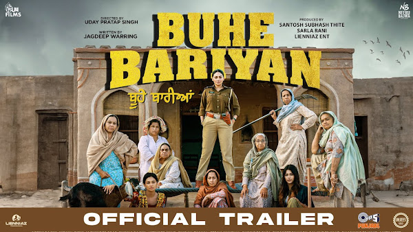 Buhe Bariyan Box Office Collection - Here is the Buhe Bariyan Punjabi movie cost, profits & Box office verdict Hit or Flop, wiki, Koimoi, Wikipedia, Buhe Bariyan, latest update Budget, income, Profit, loss on MT WIKI, Bollywood Hungama, box office india.