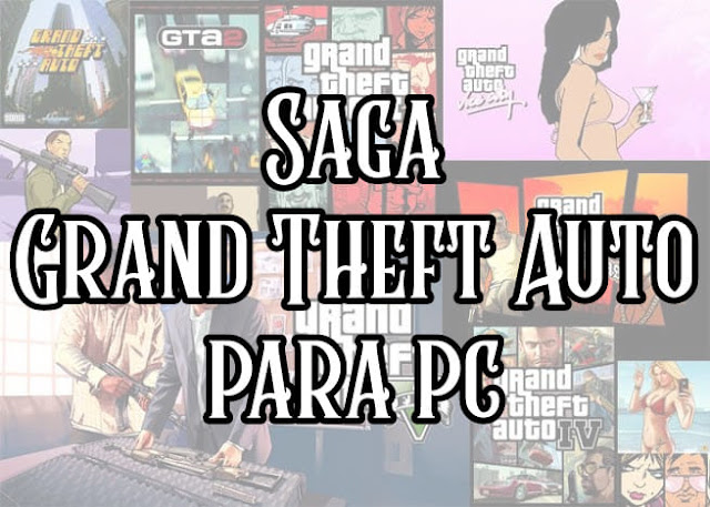 Saga Grand Theft Auto