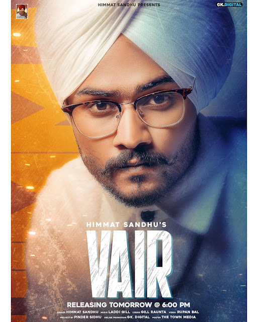 Vair Lyrics:  Himmat Sandhu-Gill Raunta- Laddi Gill