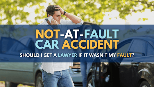 Not at Fault Accident Lawyer