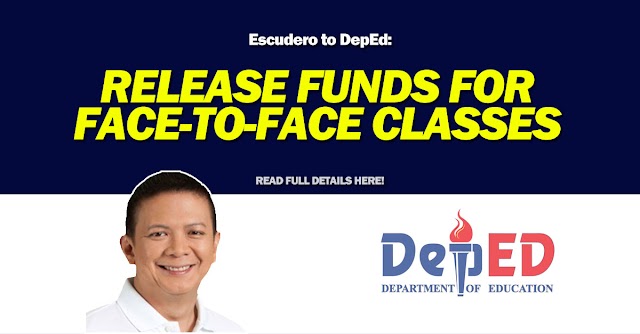 Escudero to DepEd: RELEASE FUNDS FOR FACE-TO-FACE CLASSES