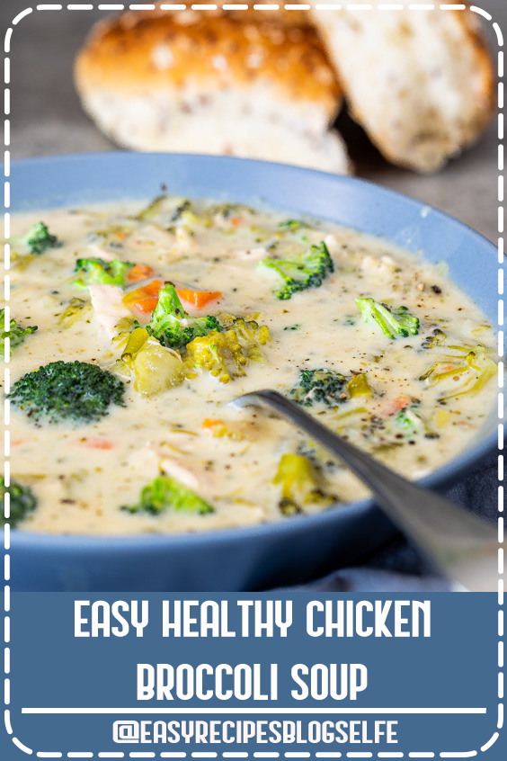 This easy healthy chicken broccoli soup is the perfect simple recipe for cozy winter dinners. Easy comfort food in a bowl served with crusty bread. #EasyRecipesBlogSelfe #broccolisoup #chickensoup #healthysouprecipe #easysouprecipe #comfortfood #glutenfreerecipe #EasyRecipesHealthy
