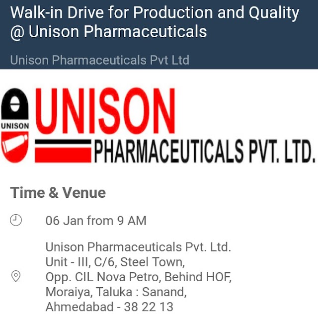 Unison Pharmaceuticals | Walk-In for Production/QA | 6th January 2019 | Ahmedabad