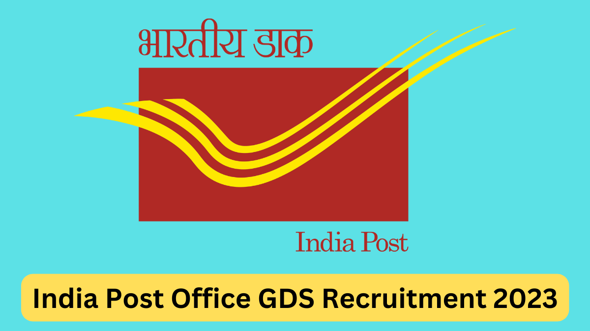 India Post Office GDS Recruitment 2023 नोटिफिकेशन जारी, देखे आपके विस्तार के खाली पद