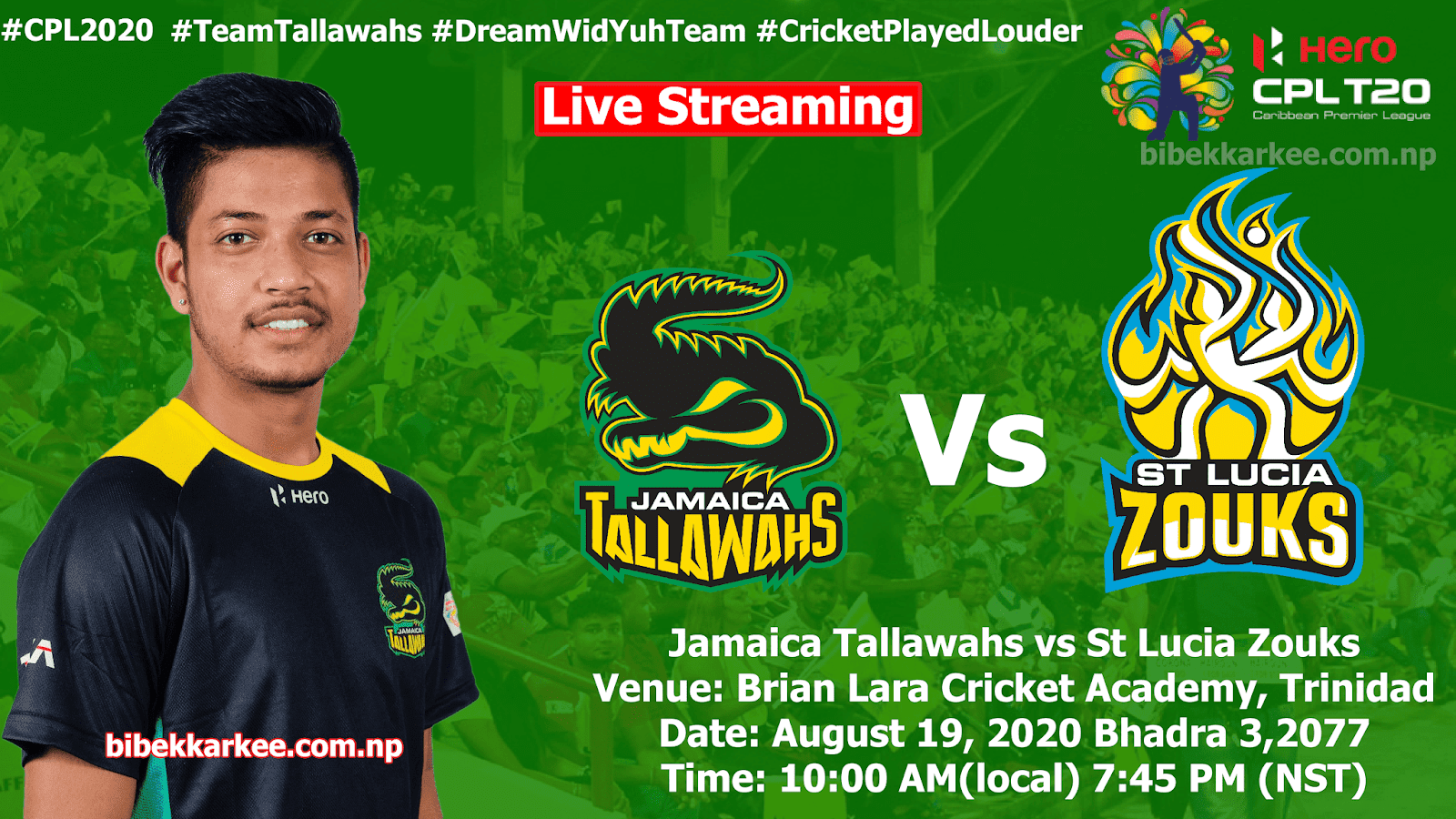 CPL 2020 Watch Live: Sandeep's Team Jamaica Tallawahs vs St Lucia Zouks , Jamaica Tallawahs vs St Lucia Zouks, sandeep lamichhane match live, cpl 2020 live streaming, sandeep lamichhane cpl 2020