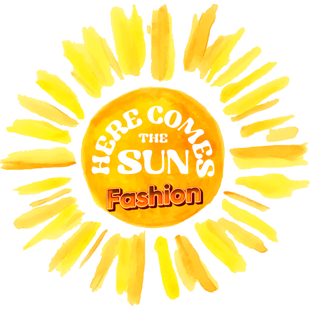 Here Comes the Sun Fashion