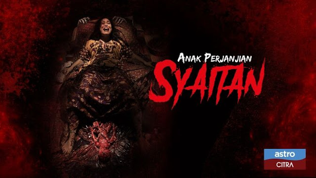 Filem Anak Perjanjian Syaitan Di Astro Citra