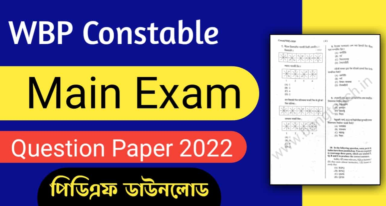 WBP CONSTABLE Main Exam 2022