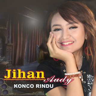  Hallo teman musikenak di kesempatan ini admin bakalan bagikan download lagu terbaru mp ( Update Terbaru ) Download Lagu Jihan Audy Konco Rindu Mp3 Gudang Lagu Terpopuler