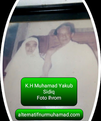 K.H Muhammad Yaqub Sidiq (Mbah Yakub) Karomah Keistimewaan Dan Profil Singkatnya