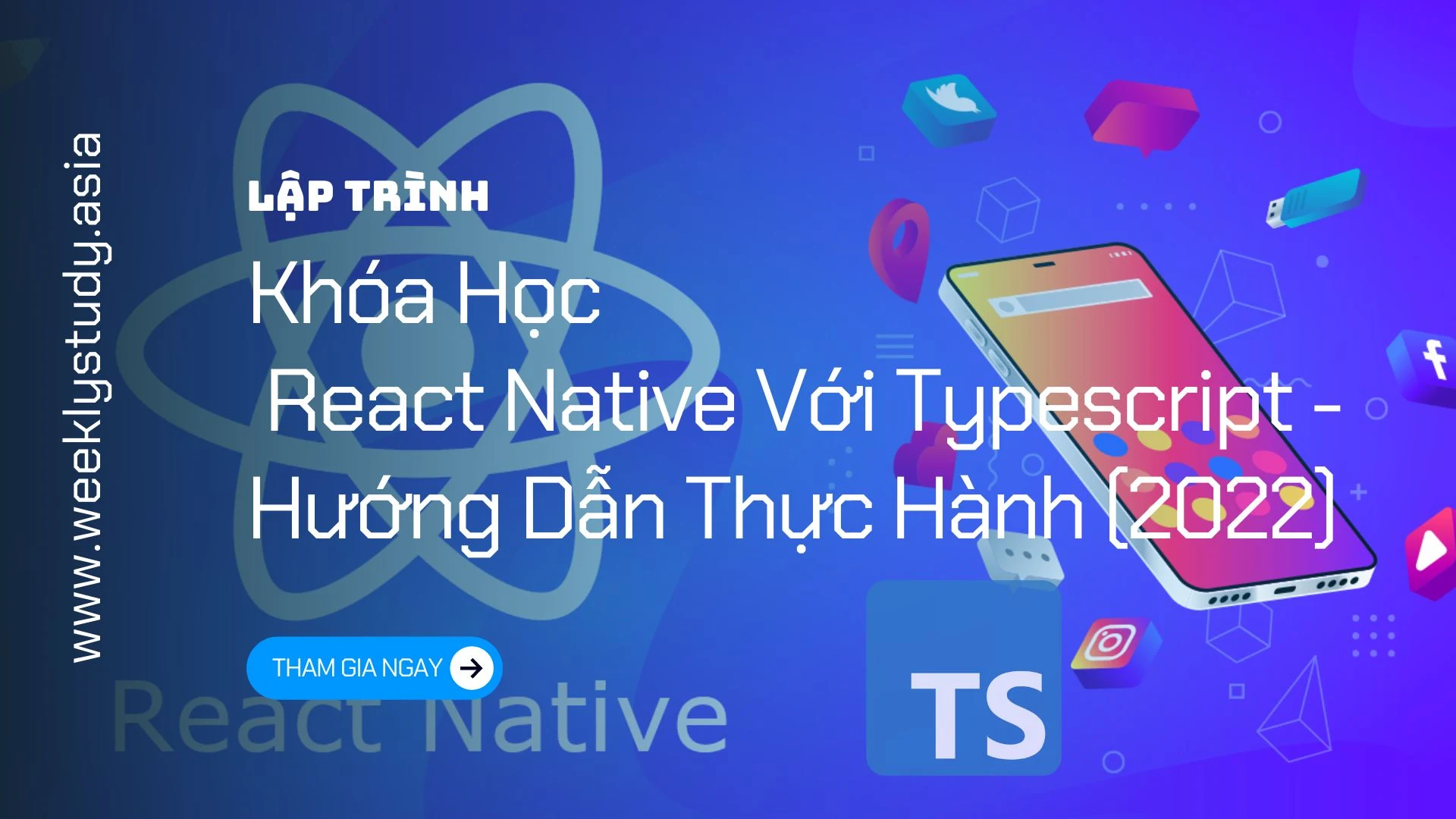 gioi-thieu-khoa-hoc-react-native-voi-typescript-huong-dan-thuc-hanh-2022-ma-8239a
