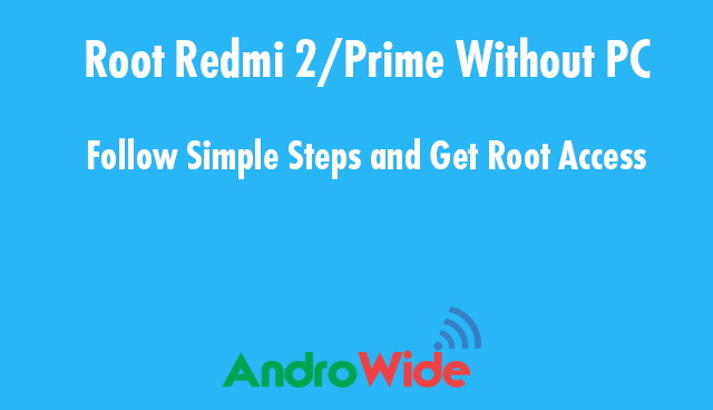 here is the uncomplicated pace to rootage redmi ii without pc