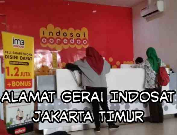 Info LENGKAP Alamat Galeri Indosat Ooredoo Jakarta Timur