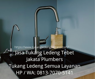 Jasa Tukang Ledeng Tebet