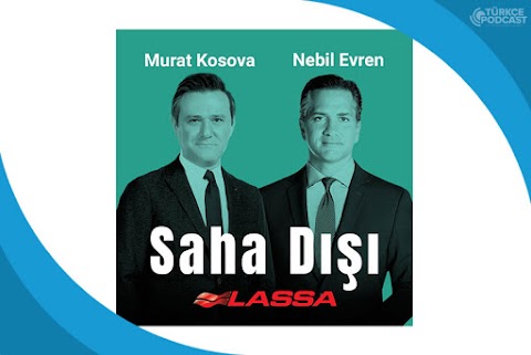 Saha Dışı Podcast