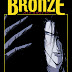 La Revisteria recomienda: BRONZE