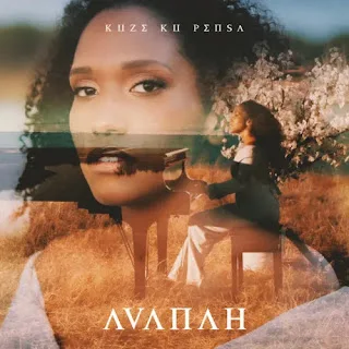 Avanah - Kuze Ku Pensa (2023)