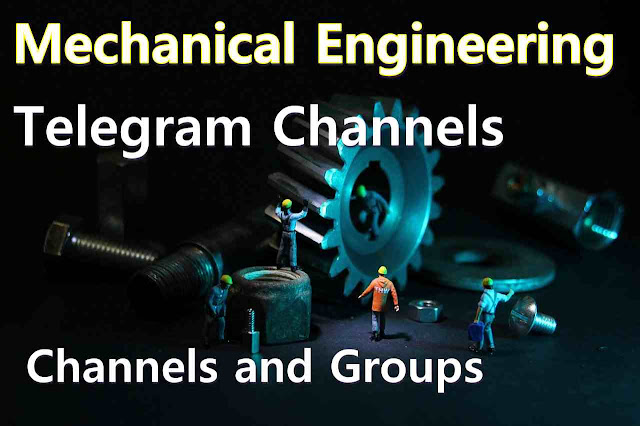 Best Mechanical Engineering Telegram Channels 2020