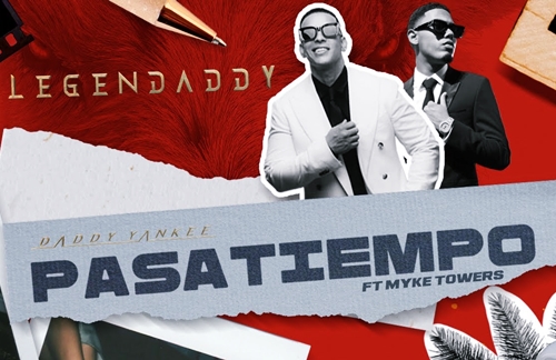 Pasatiempo | Daddy Yankee & Myke Towers Lyrics