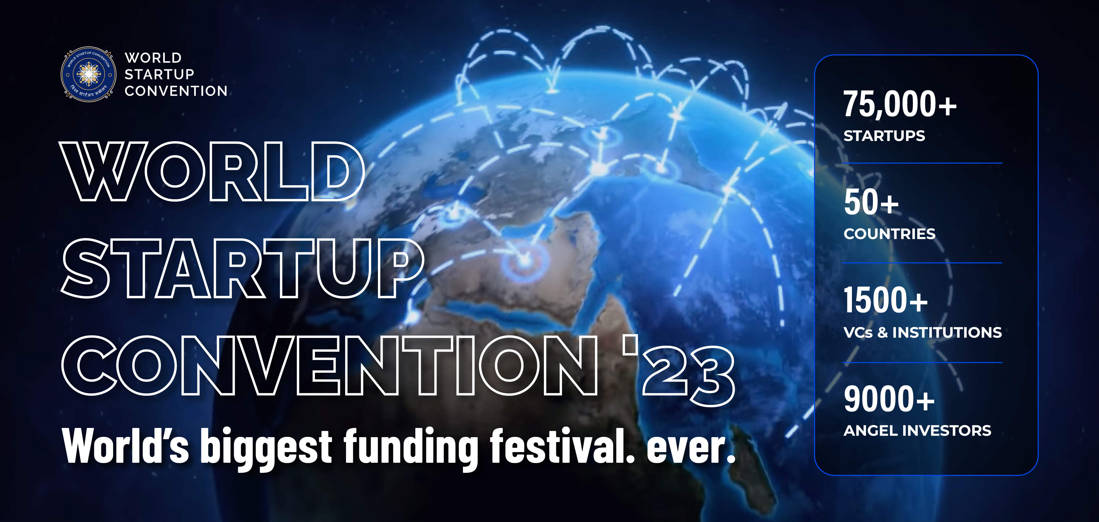 World Startup Convention 2023 Ready to Host the World’s Biggest Startup Funding Festival at the India Expo Mart
