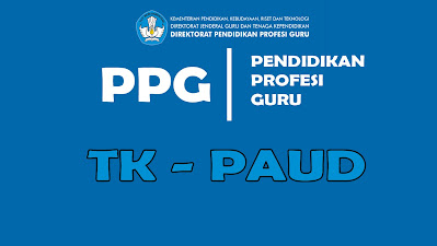 100 + Kumpulan Soal Ujian Akademik Profesional TK PAUD PPG Daljab 2022