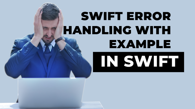  Swift Error Handling With Xcode Swift iOS Example   | Exception Handling in Swift with Example
