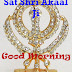 Top 10 Sat Shri Akaal Ji Good Morning Images greeting Pictures,Photos for Whatsapp
