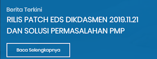 Link Alternatif  Download Rilis Patch EDS Dikdasmen 2019.11.21 dan Solusi Permasalahan PMP 