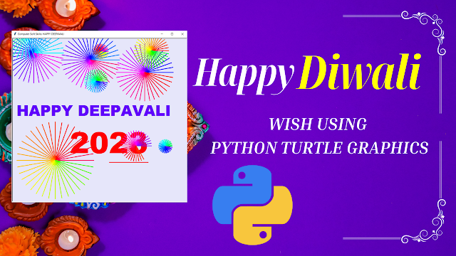 Happy Diwali 2023 wish using Python Turtle Graphics | How to write message text using Python Turtle | Best light animation using Python Graphics