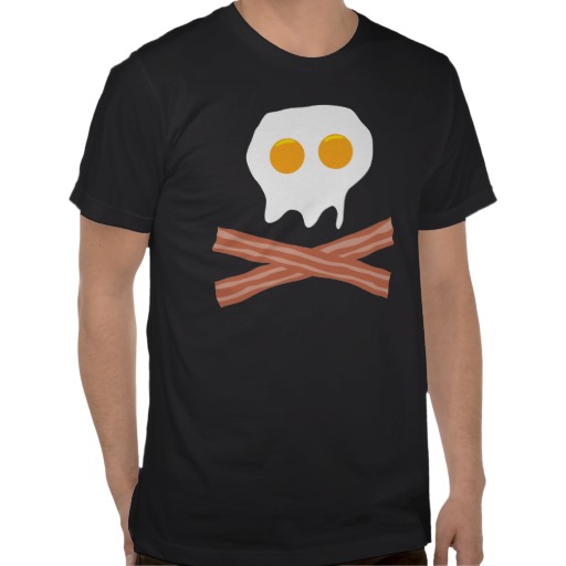 Bacon And Eggs Shirt