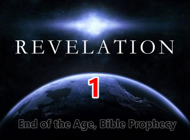 The Book of Revelation Chapter One. Justin roberts end of the age bible prophecy