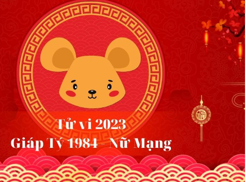 [KHÁM PHÁ] Thái ất tử vi tuổi Giáp Tý năm 2023 nữ mạng sinh năm 1984 từ A - Z