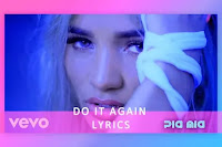 Do It Again Lyrics and Karaoke or Instrumental Sung by Pia Mia