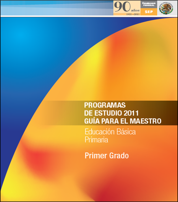 Programa de Estudios 2011 para Primer Grado