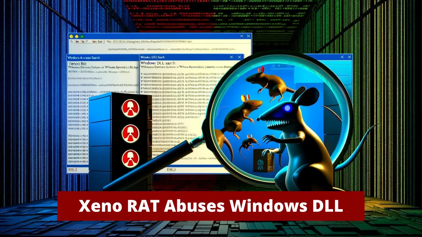 Xeno RAT, Algılanmayı Önlemek İçin Windows DLL Aramasını Kötüye Kullanıyor