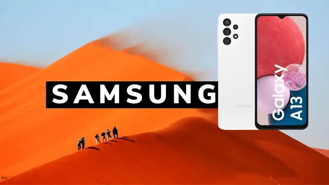 مراجعة شاملة لهاتف سامسونغ Galaxy A13