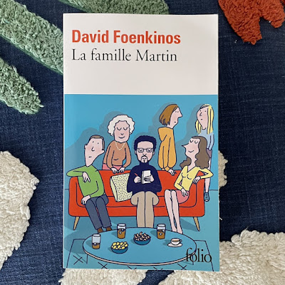 La famille Martin - David Foenkinos