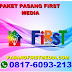 PAKET PASANG FIRST MEDIA