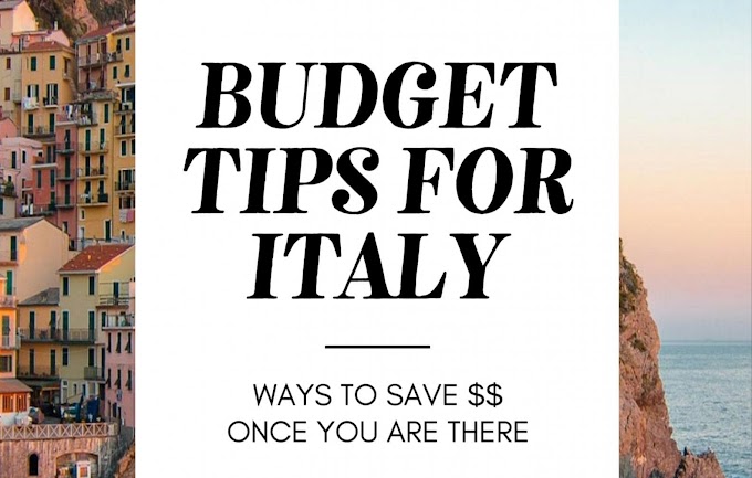 How to save money while you are traveling in Italy