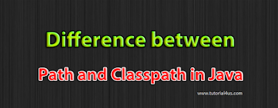 Difference between path and classpath in Java