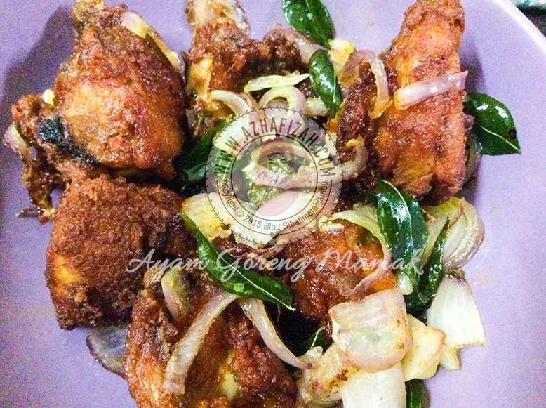 Resepi Ayam Goreng Mamak Style  Blog Sihatimerahjambu