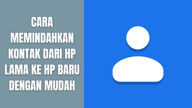 Cara Memindahkan Kontak Dari Hp Lama Ke Hp Baru Dengan Mudah Di dalam memindahkan kontak dari Hp lama ke Hp baru maka dibutuhkan 2 proses atau langkah yaitu mengekspor kontak dari Hp lama dan mengimpor kontak dari Hp baru.  Cara Mengekspor Kontak Langkah pertama untuk memindahkan kontak dari hp lama ke hp baru, maka harus membuatnya terlebih dahulu dalam bentuk file kontak.vcf dari hp lama terus dikirim ke hp baru. Nah untuk membuatnya silahkan ikuti langkah-langkah berikut :  Pada Hp lama silahkan buka Aplikasi Kontak Pilih ikon Garis Tiga Pilih Pengaturan Pilih Kontak Pilih Impor/Ekspor Kontak Pilih Ekspor Ke Penyimpanan Perangkat Kemudian silahkan cek file di file manager atau file saya /storage/emulated/0/Kontak.vcf. Setelah file Kontak.vcf ketemu, maka silahkan kirim lewat WA atau email ke Hp baru.    Cara Mengimpor Kontak Langkah kedua setelah menerima atau menyimpan file kontak.vcf dari hp lama, maka pada hp baru harus dilakukan yang namany impor kontak. Nah untuk melakukannya silahkan ikuti langkah-langkah berikut :  Pada Hp baru silahkan buka Aplikasi Kontak Pilih ikon Garis Tiga Pilih Pengaturan Pilih Kontak Pilih Impor/Ekspor Kontak Pilih Impor Dari Penyimpanan Perangkat Pilih Perangkat dan secara otomatis kontak akan ditambahkan    Nah itu dia bagaimana cara untuk memindahkan kontak dari Hp lama ke Hp baru dengan mudah. Melalui bahasan di atas bisa diketahui mengenai langkah-langkah mengekpor dan mengimpor kontak dari hp lama ke hp baru. Mungkin hanya itu yang bisa disampaikan di dalam artikel ini, mohon maaf bila terjadi kesalahan di dalam penulisan, dan terimakasih telah membaca artikel ini."God Bless and Protect Us"