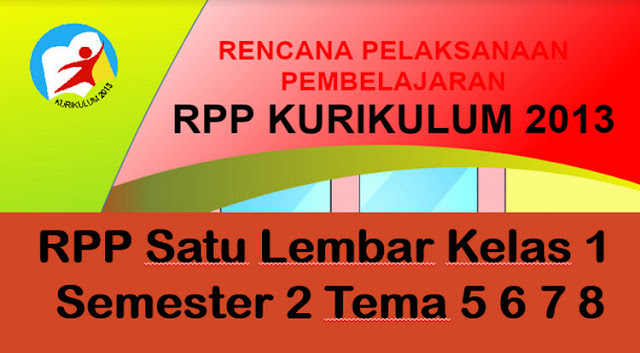 File RPP 1 Lembar Kelas 1 Kurikulum 2013 Semester 2