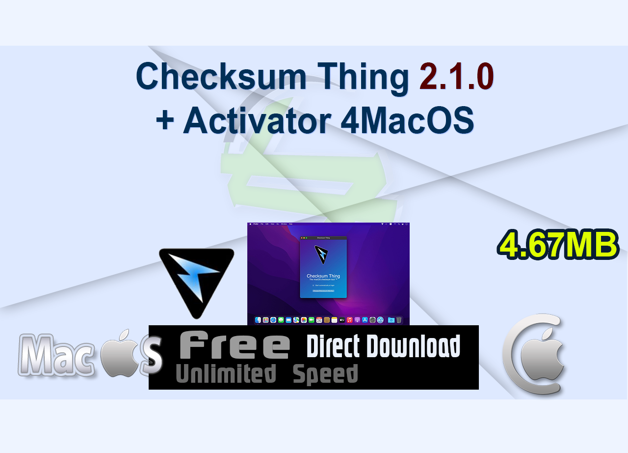Checksum Thing 2.1.0 + Activator 4MacOS