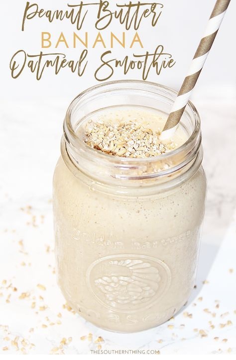 Peanut Butter Banana Oatmeal Smoothie