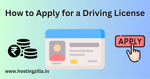 How to Apply for a Driving License