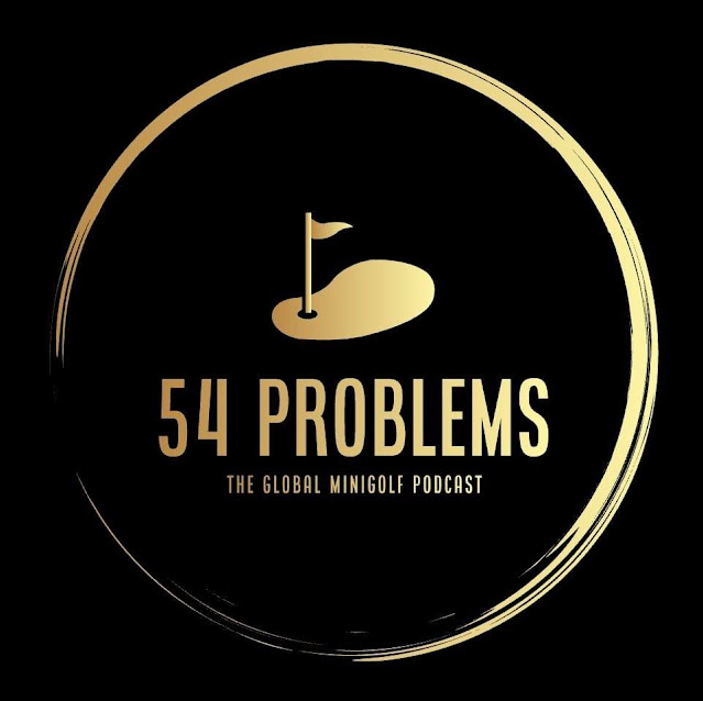 54 Problems minigolf podcast