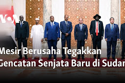 Mesir Berusaha Tegakkan Gencatan Senjata Baru di Sudan