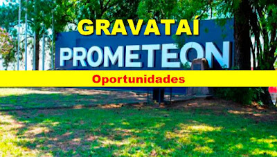 Prometeon anuncia oportunidade de emprego  para Auxiliar de Produção e outros em Gravataí